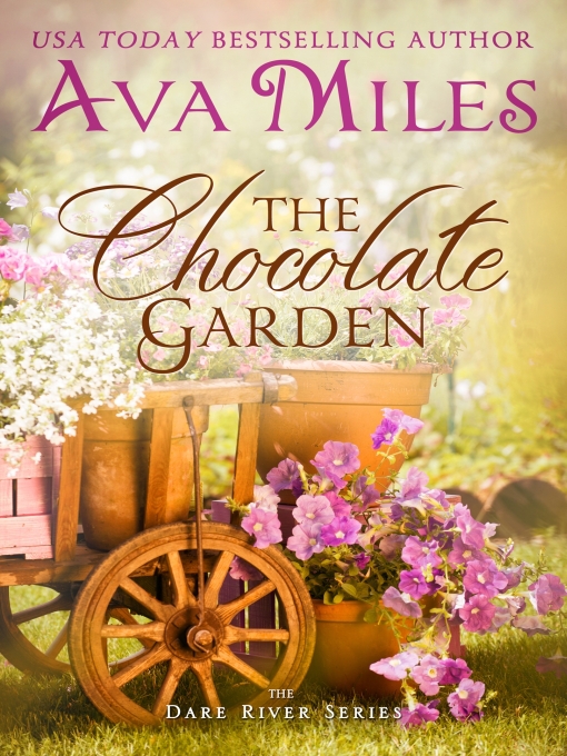 Title details for The Chocolate Garden by Ava Miles - Available